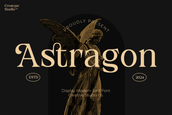 Astragon: A Display Serif Font That Anchors Elegance