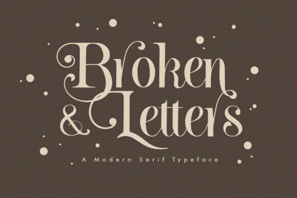 Broken Letters: A Modern Serif Font for Bold Digital Branding