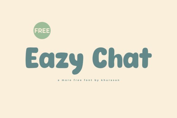 Eazy Chat: A Modern Display Font for Digital Branding