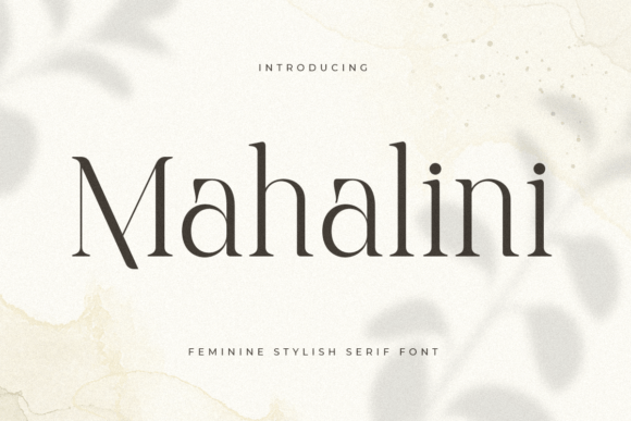 Mahalini: A Sophisticated Serif Font for Thoughtful Branding