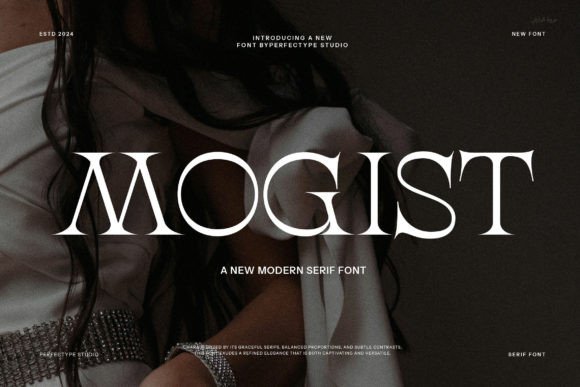 Mogist: A Modern Serif Font That Earns Its Place on the Brand Board