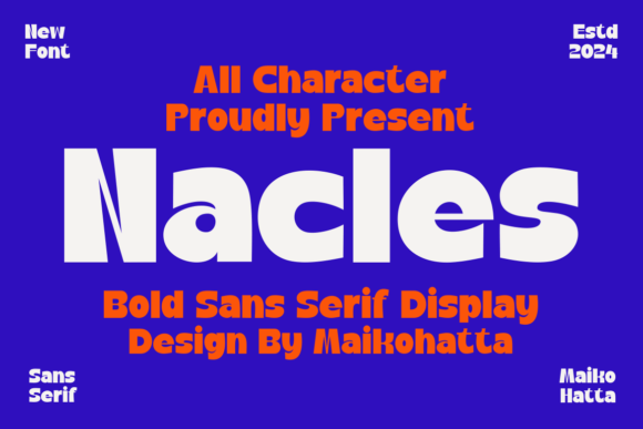 Nacles: A Designer’s Real-World Typeface Review