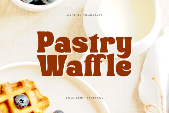 Pastry Waffle: A Serif With Warmth and Weight